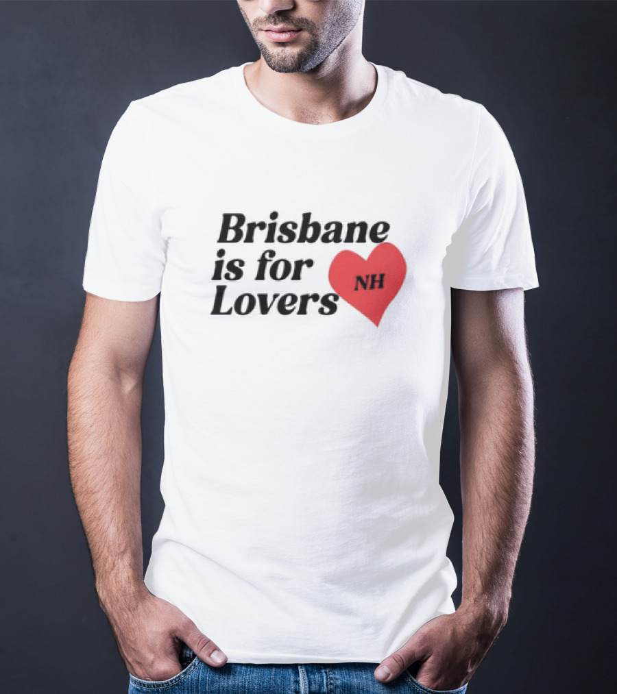 Brisbane Is For Lovers NH Heart Red T-Shirt
