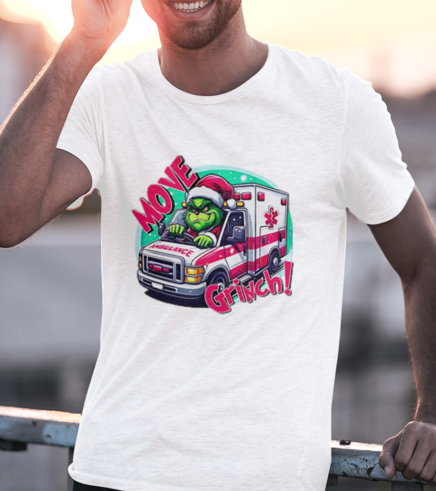 MOVE Grinch Christmas Ambulance Driver T-Shirt