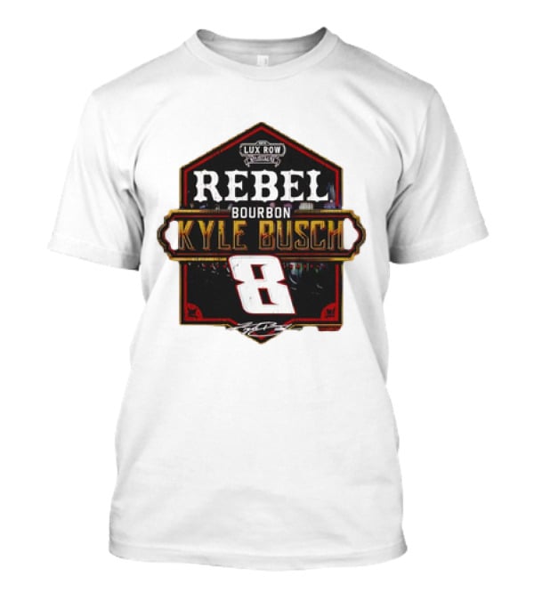 Kyle Busch Rebel Bourbon Lux Row NASCAR 8 T-Shirt