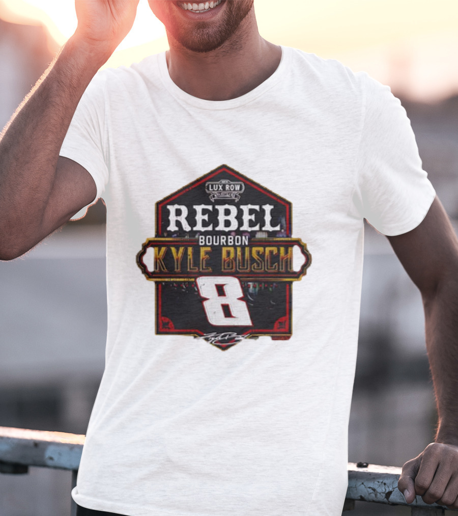Kyle Busch Rebel Bourbon Lux Row NASCAR 8 T-Shirt