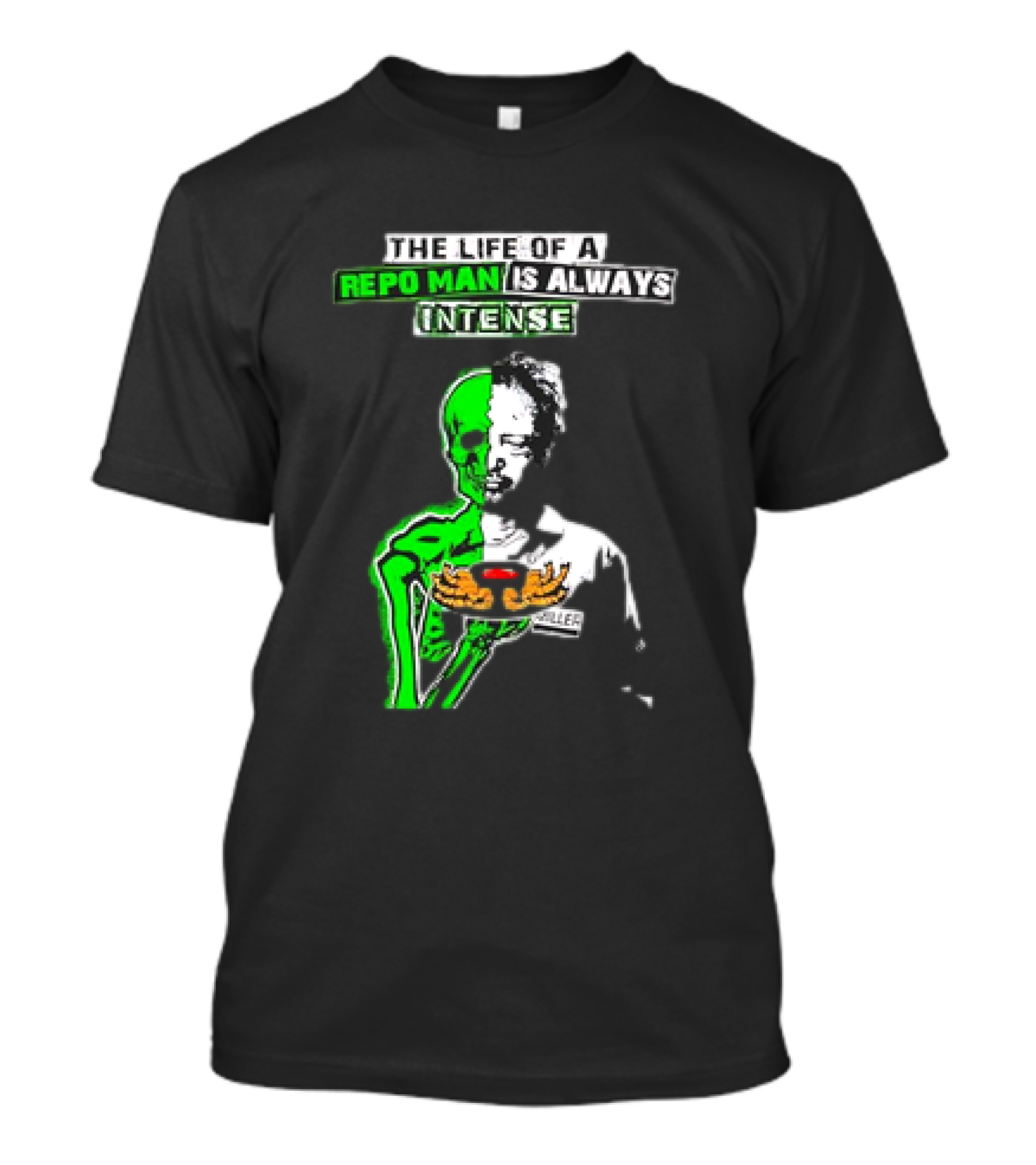 The Life Of A Repo Man Is Always Intense Skull Duality Neon Green Skeleton Black Hat Grim Reaper Delivery Pizza Box Killer T-Shirt