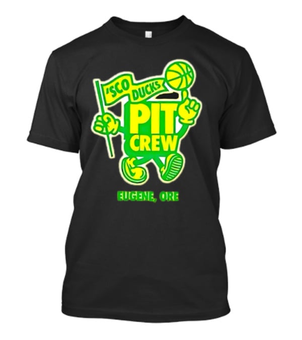 Sco Ducks Pit Crew Eugene Ore Oregon Ducks Basketball T-Shirt
