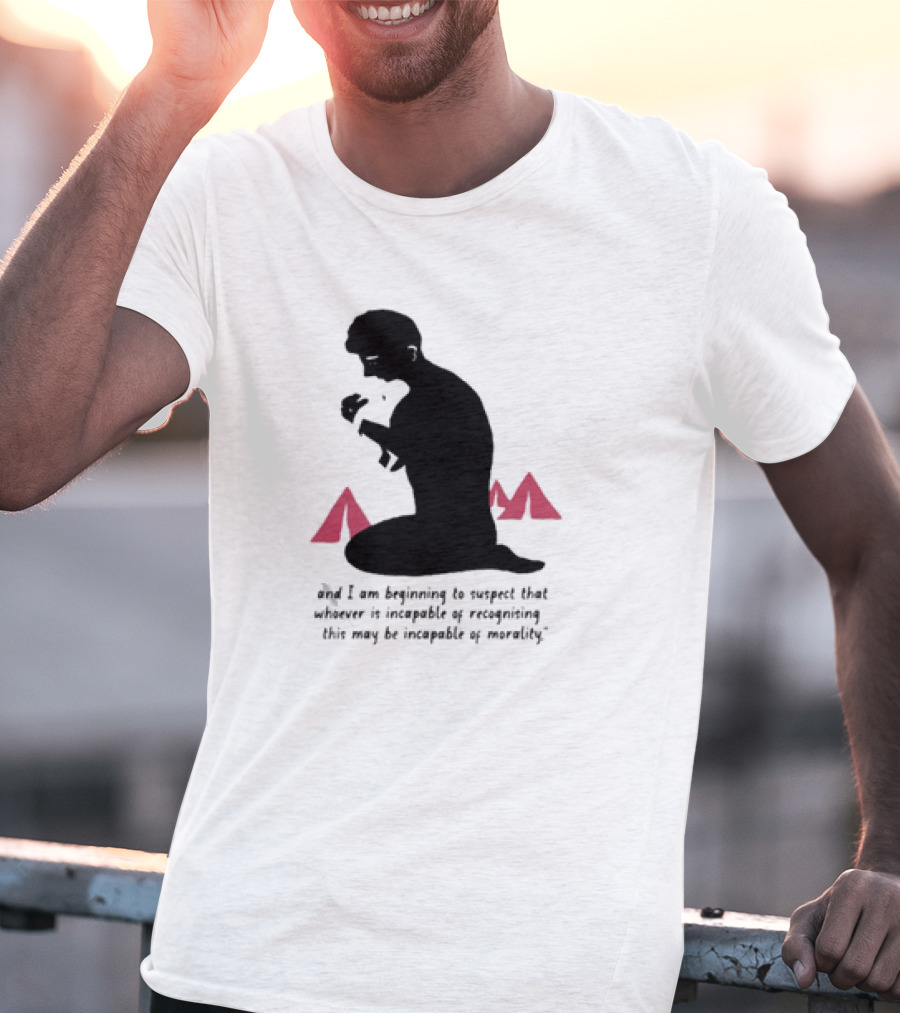 The Children Are Always Ours Every Single One Of Them All Over The Globe Beginning To Suspect Morality T-Shirt