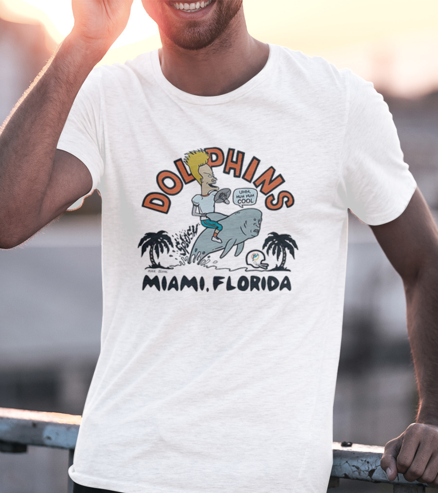 Beavis And Butt-Head Riding Dolphin Miami Florida Dolphins Uhh Huh Huh Cool T-Shirt