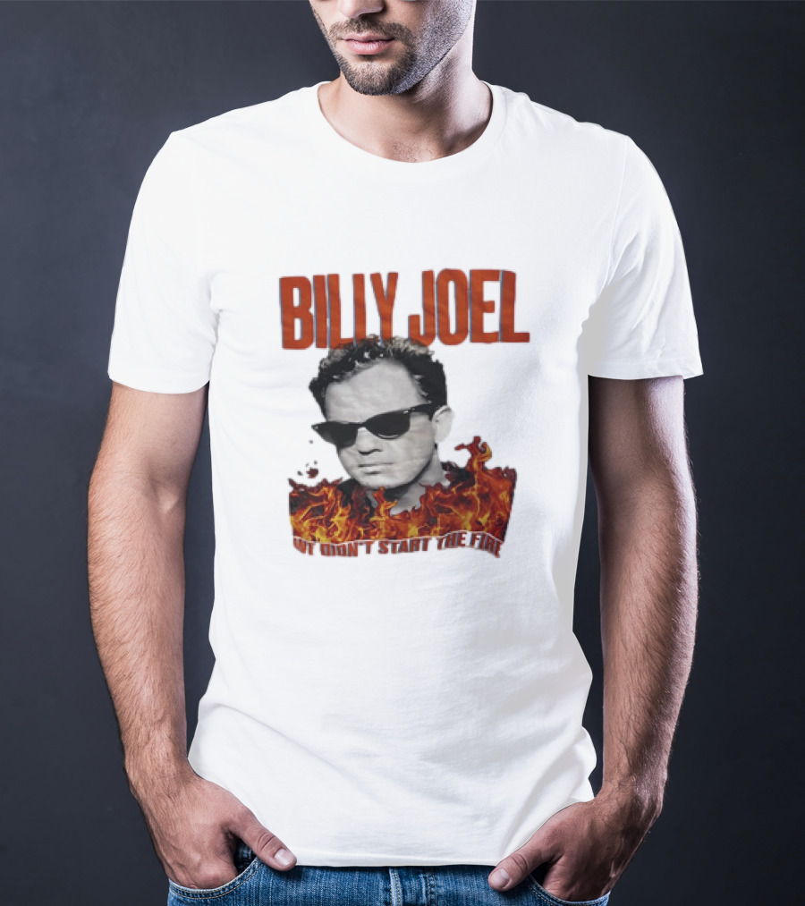 Billy Joel We Didn't Start The Fire Flames And Sunglasses T-Shirt