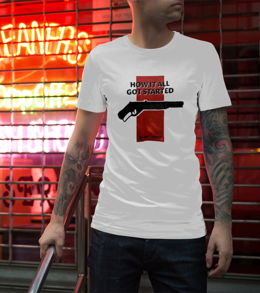Daisy Collector How It All Got Started Gun T-Shirt