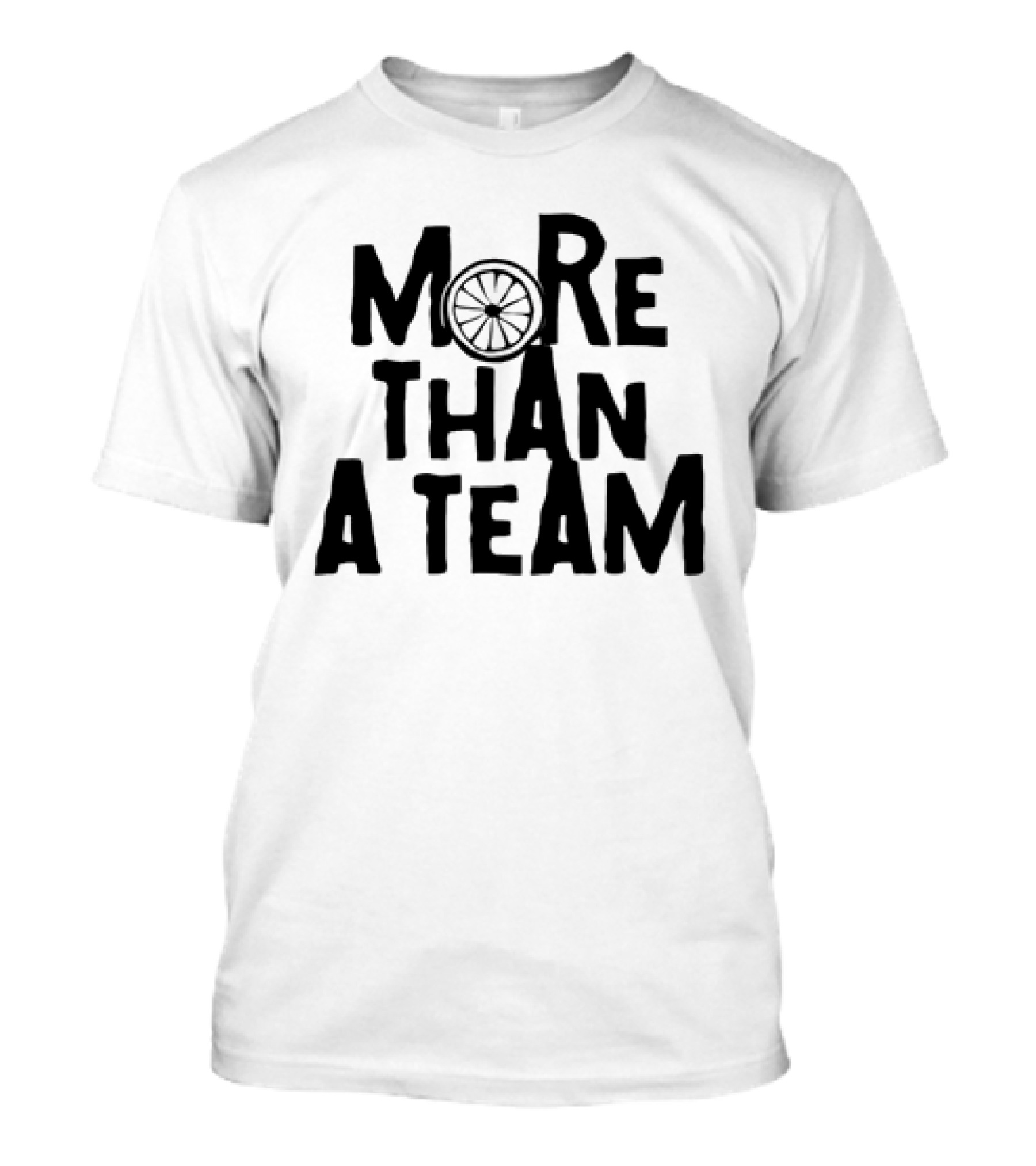 More Than A Team Bicycle Wheel T-Shirt
