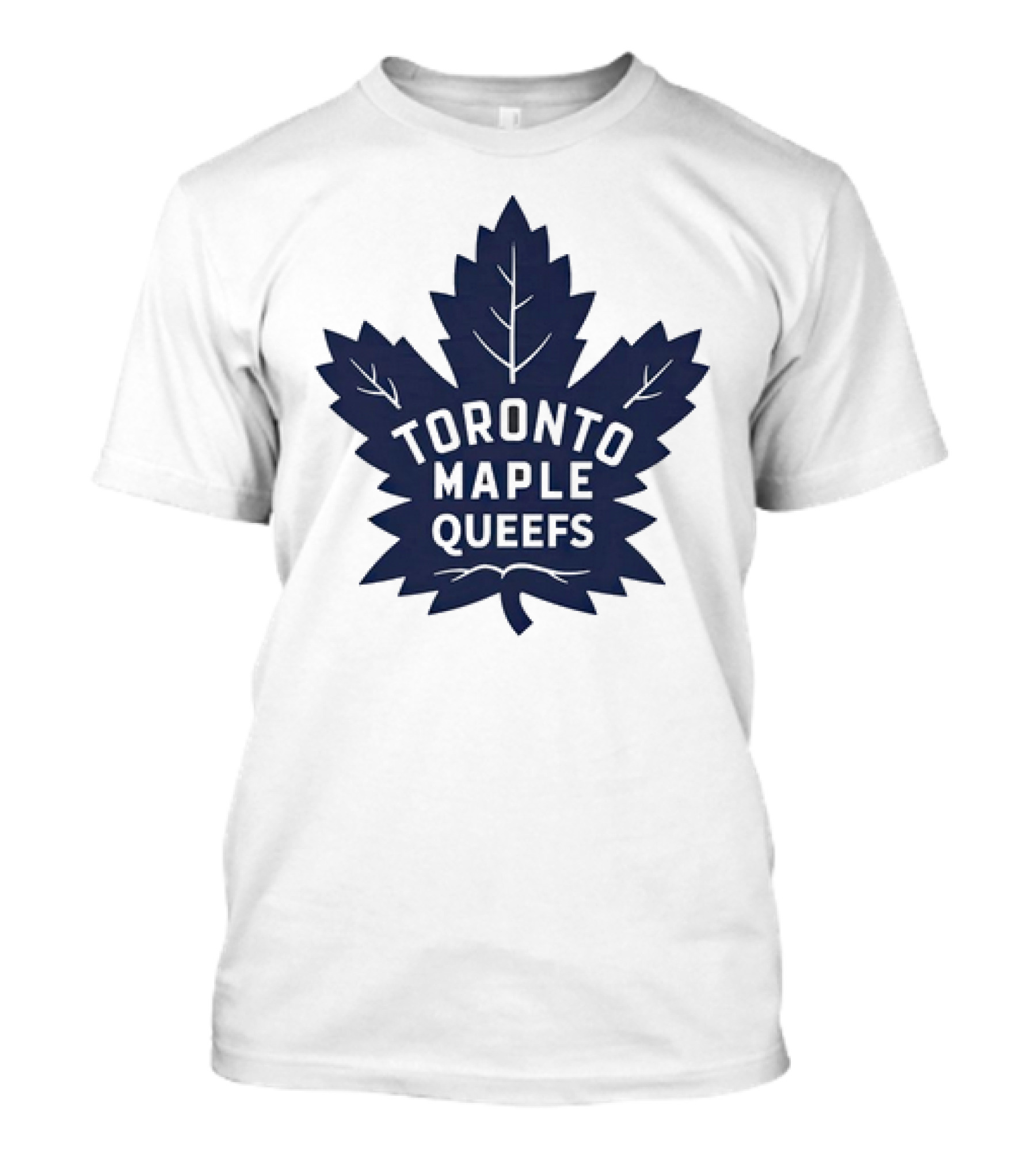 Toronto Maple Leafs Queefs T-Shirt