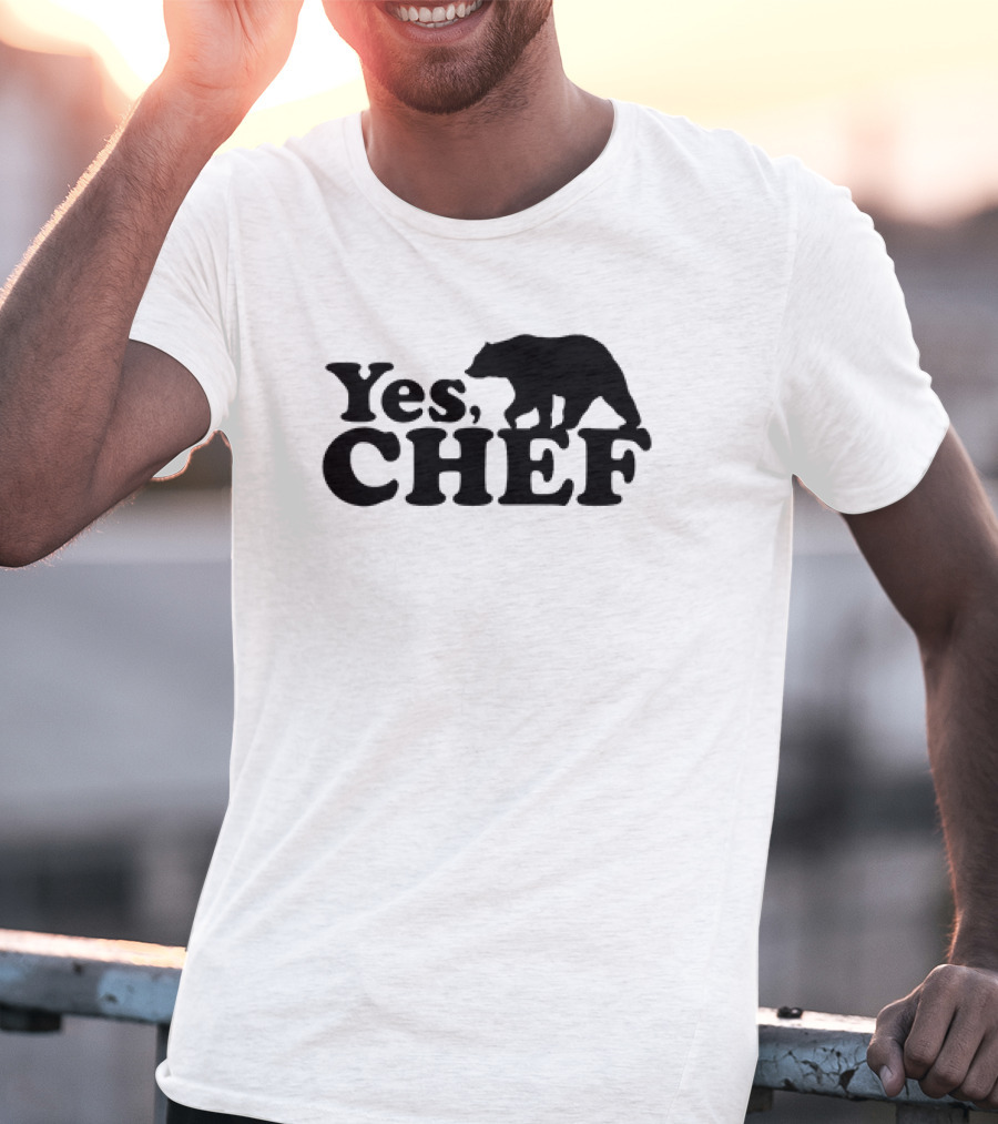 Yes Chef Bear T-Shirt