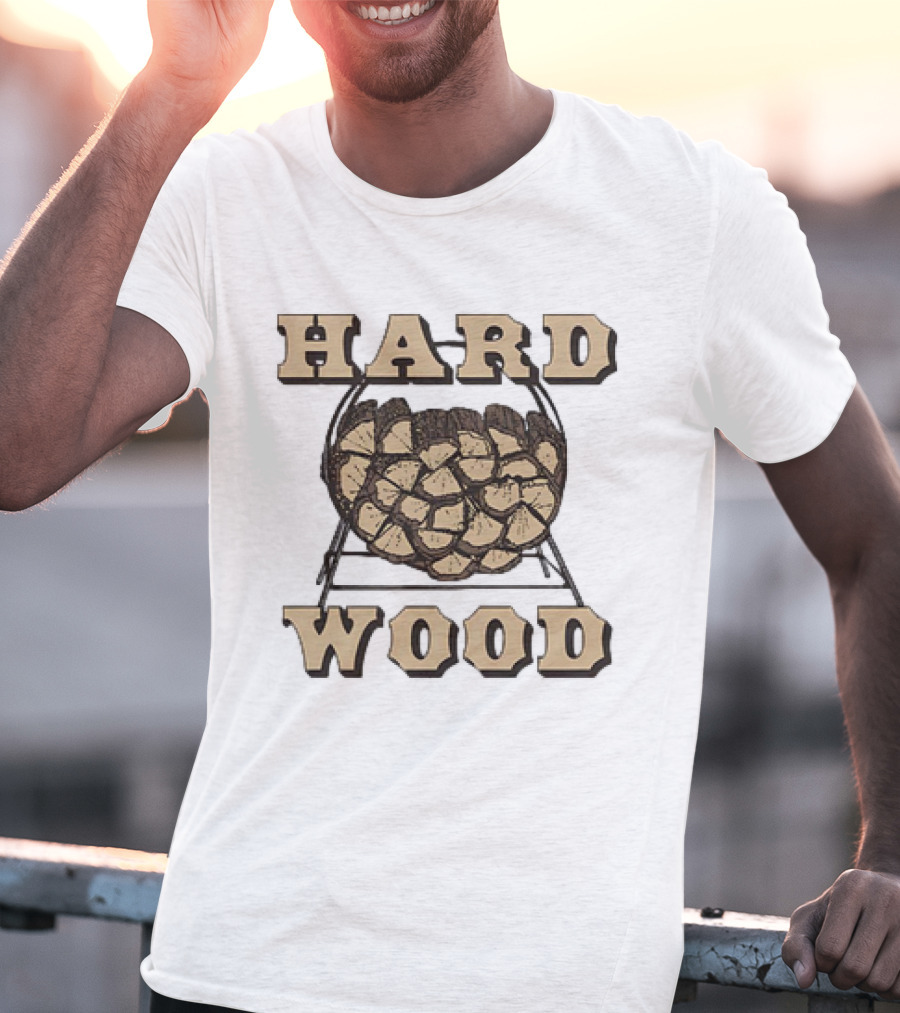HARD WOOD Firewood Stack T-Shirt