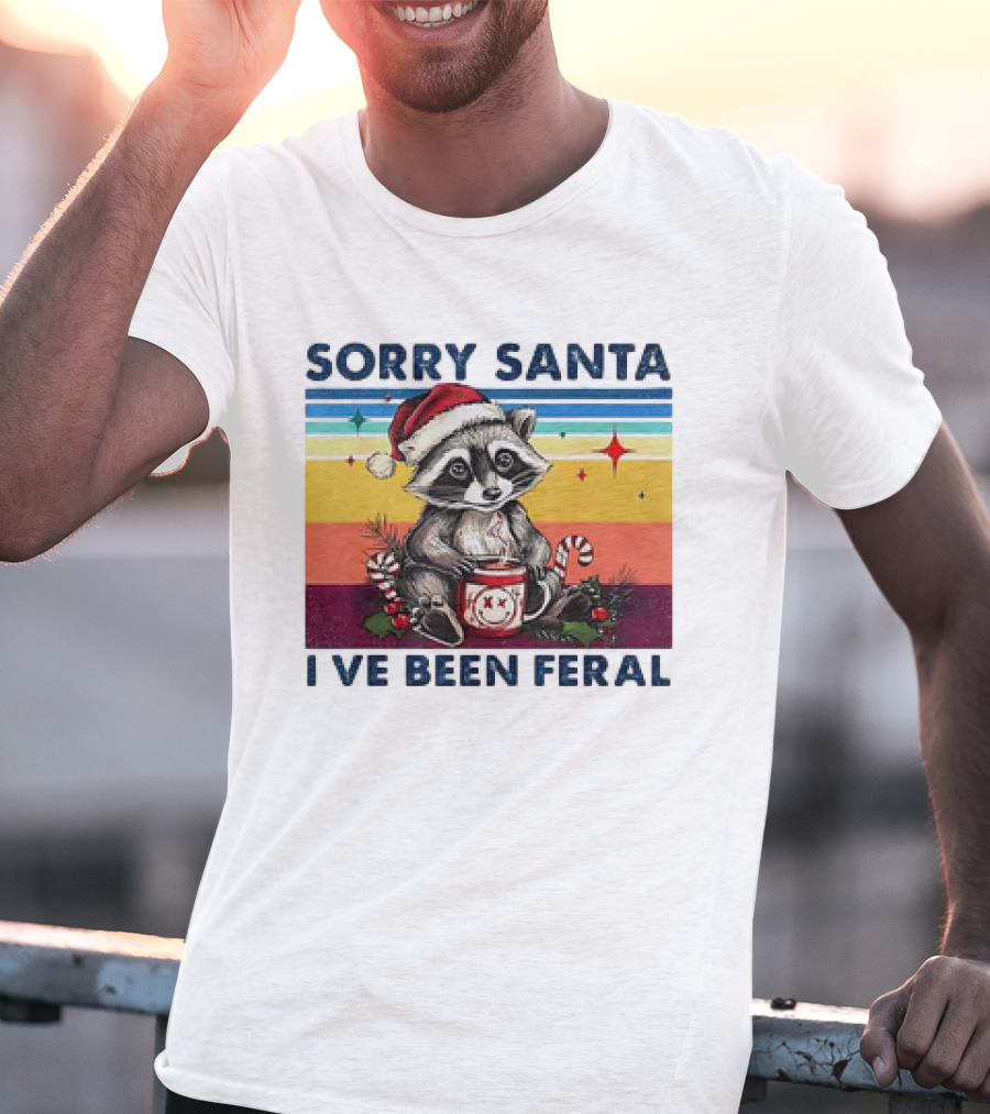 Sorry Santa I’ve Been Feral Raccoon Vintage Christmas Holiday T-Shirt