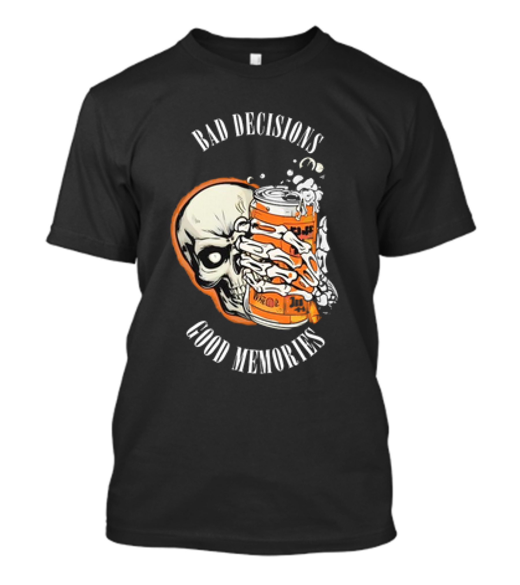 Bad Decisions Good Memories Skull Holding Beer Can T-Shirt