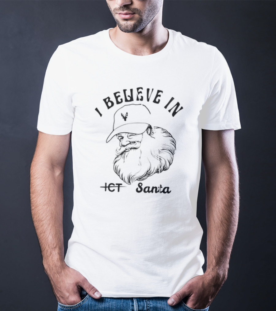 I Believe In Santa Christmas With ICT Logo Hat T-Shirt