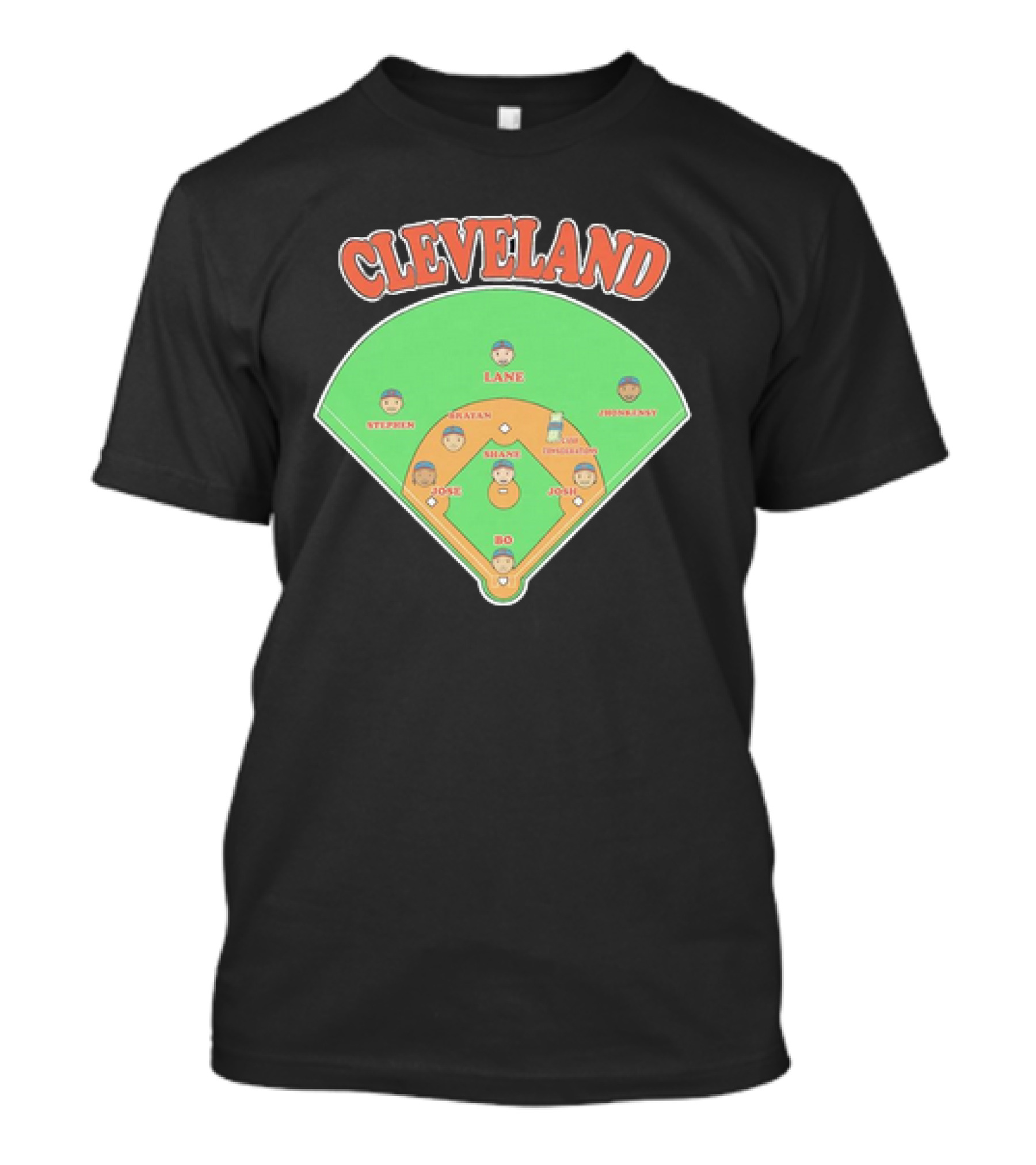 Cleveland Baseball Lineup Stephen Josh Bo Justin Shane Josh Lane Johnny T-Shirt