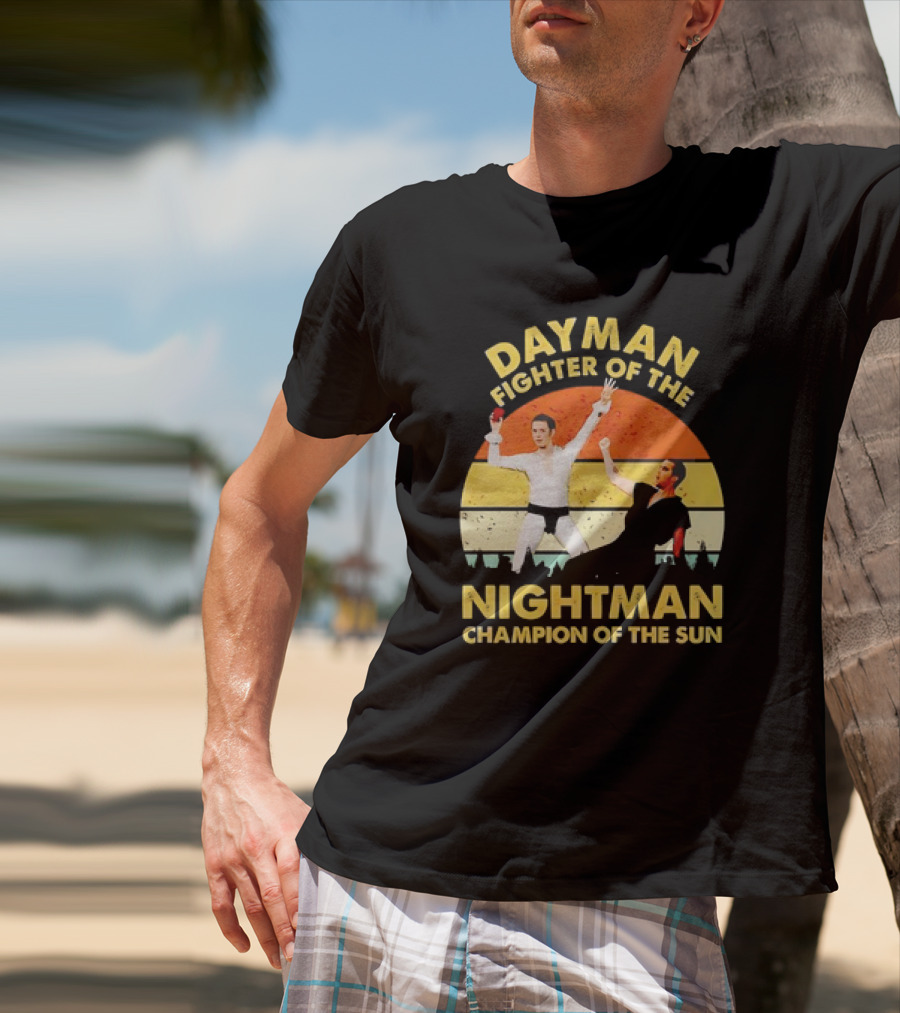 Dayman Fighter Of The Nightman Champion Of The Sun Vintage T-Shirt