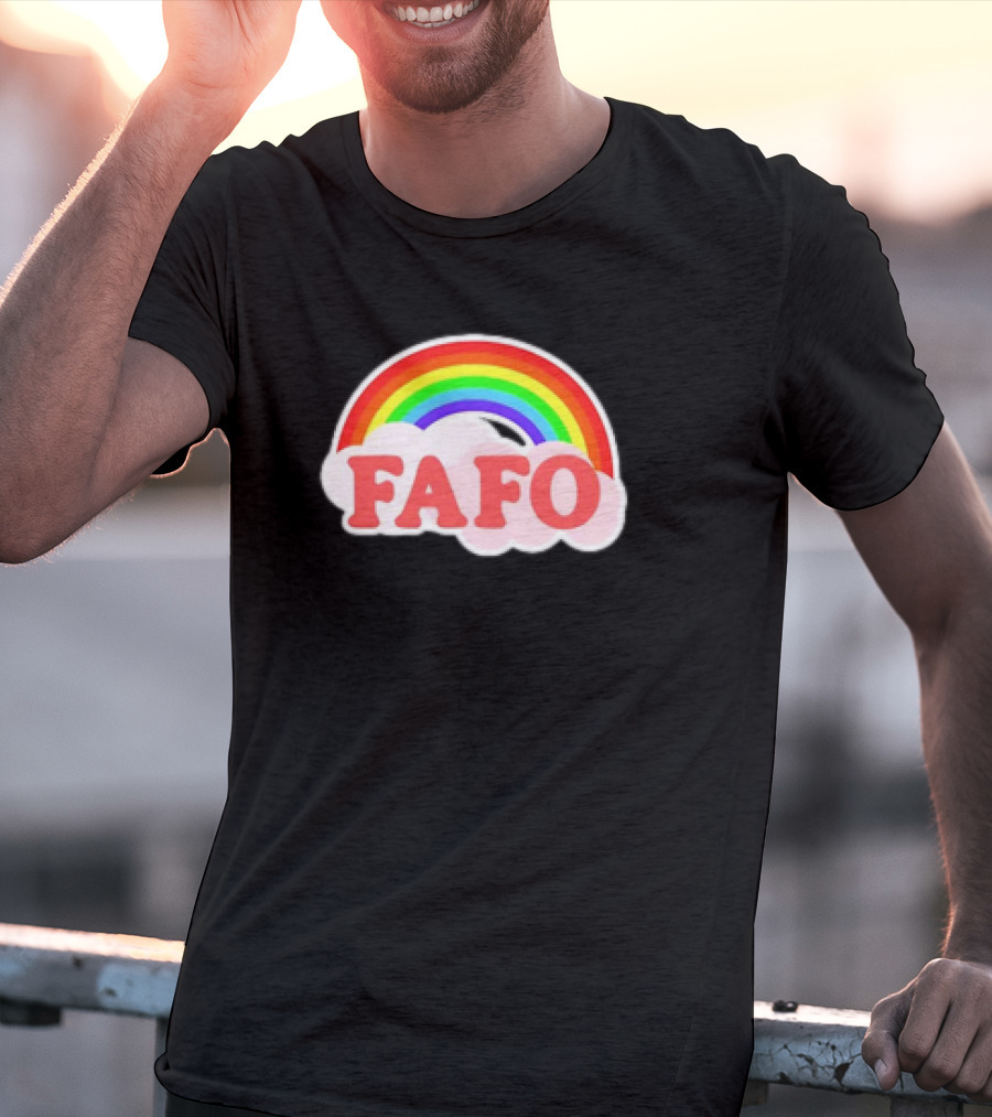 FAFO Rainbow Cute T-Shirt
