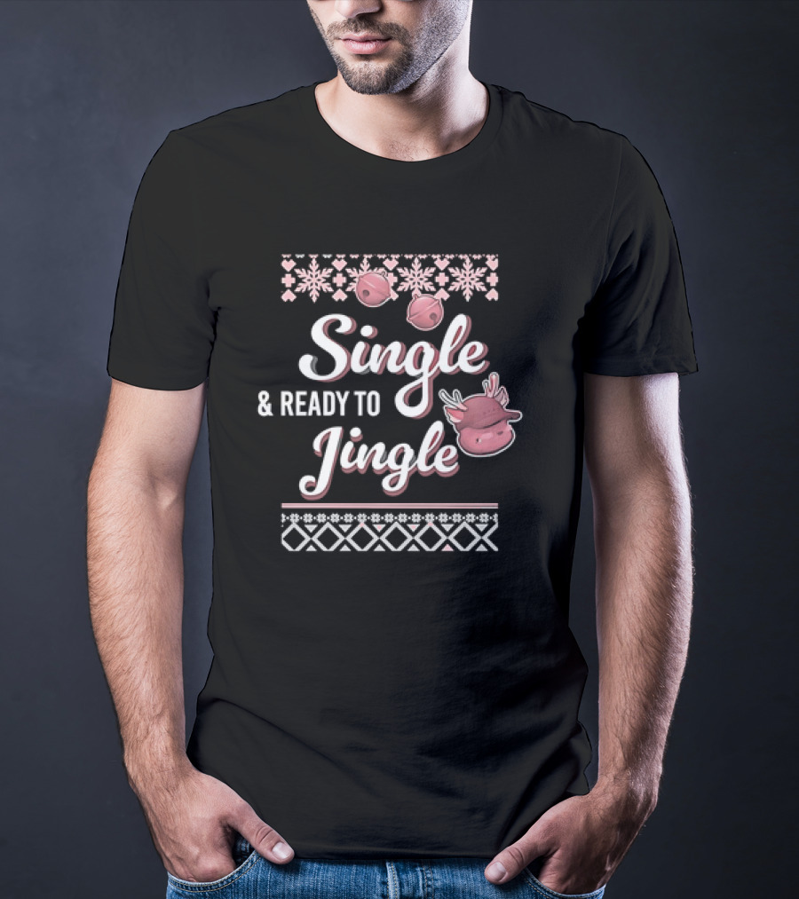 Metokur Store Single And Ready To Jingle Snowflakes Bells Reindeer T-Shirt