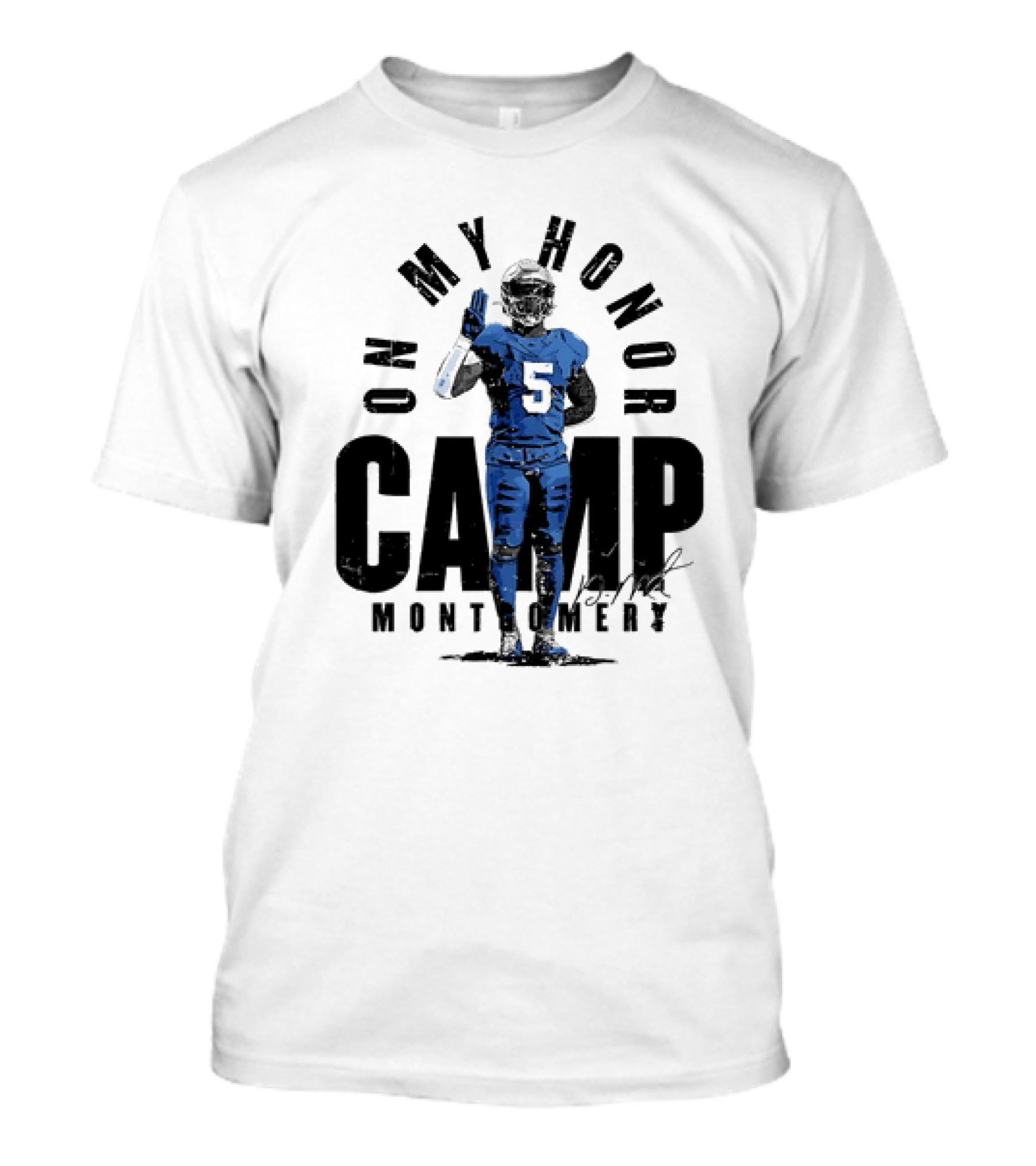 On My Honor Camp Montgomery David Montgomery Signature 5 Football Player T-Shirt