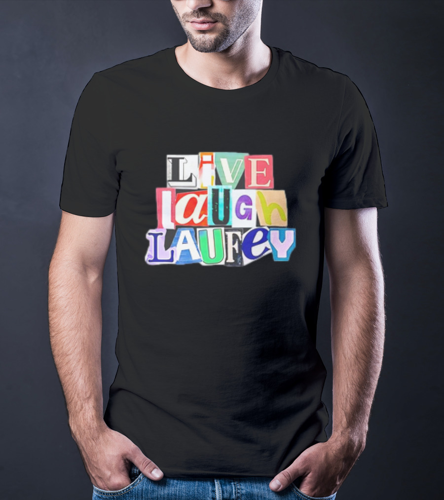 Live Laugh Laufey Letters Collage T-Shirt
