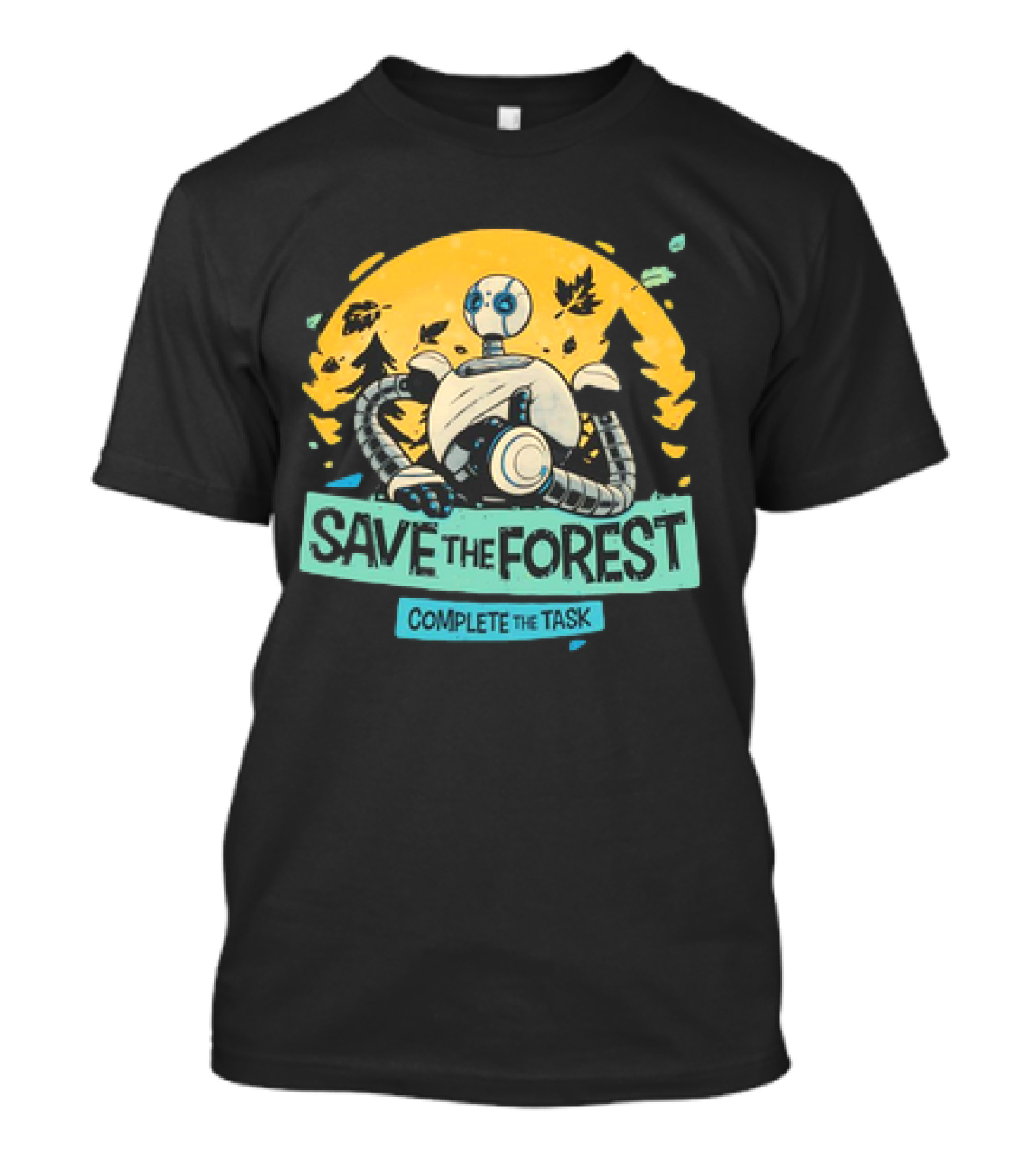 Save The Forest Complete The Task Roz The Wild Robots T-Shirt
