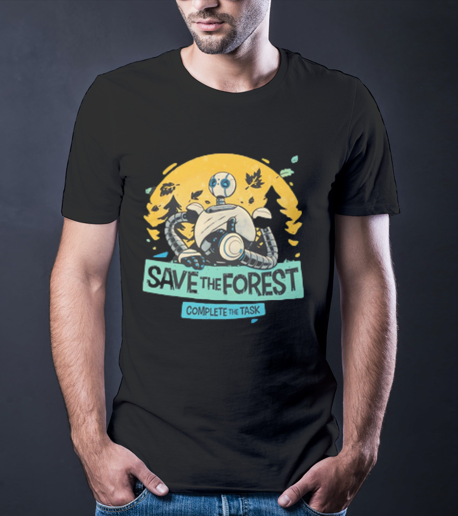 Save The Forest Complete The Task Roz The Wild Robots T-Shirt