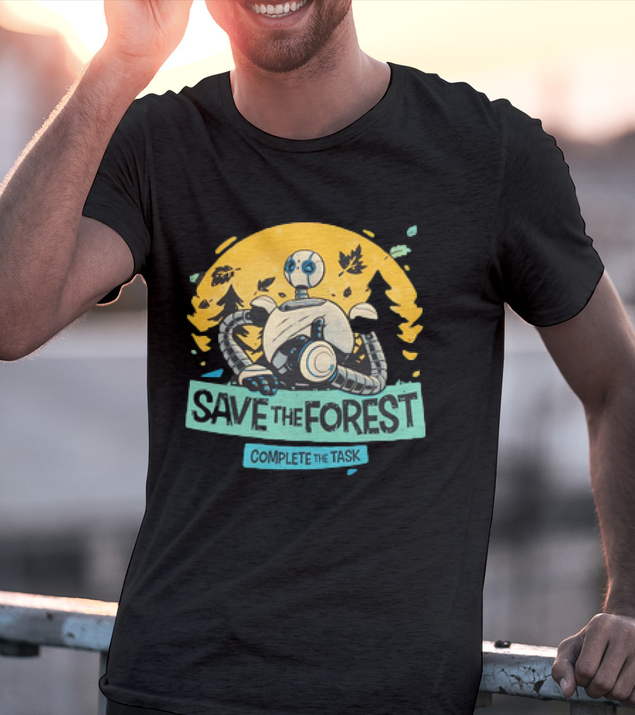 Save The Forest Complete The Task Roz The Wild Robots T-Shirt