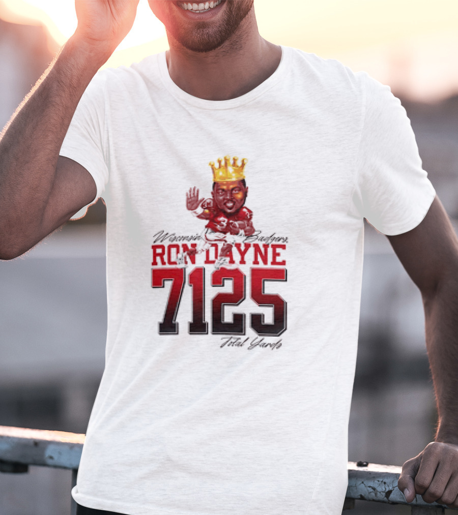 Ron Dayne 7125 Total Yards Wisconsin Badgers T-Shirt