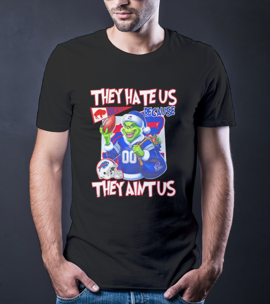 Buffalo Bills NFL Santa Grinch Christmas They Hate Us Because They Ain't Us T-Shirt