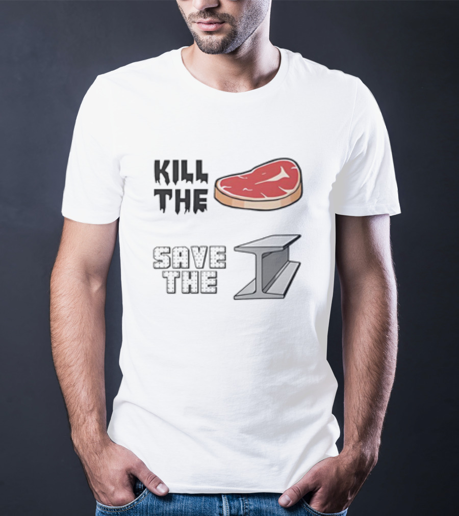 Kill The Meat Save The Metal T-Shirt