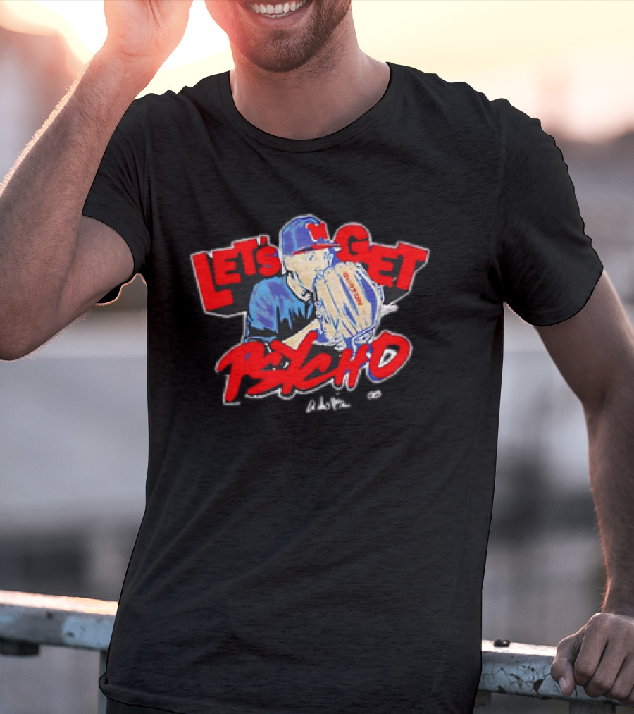 Let's Get Psycho Baseball Vintage Pitcher MLB T-Shirt