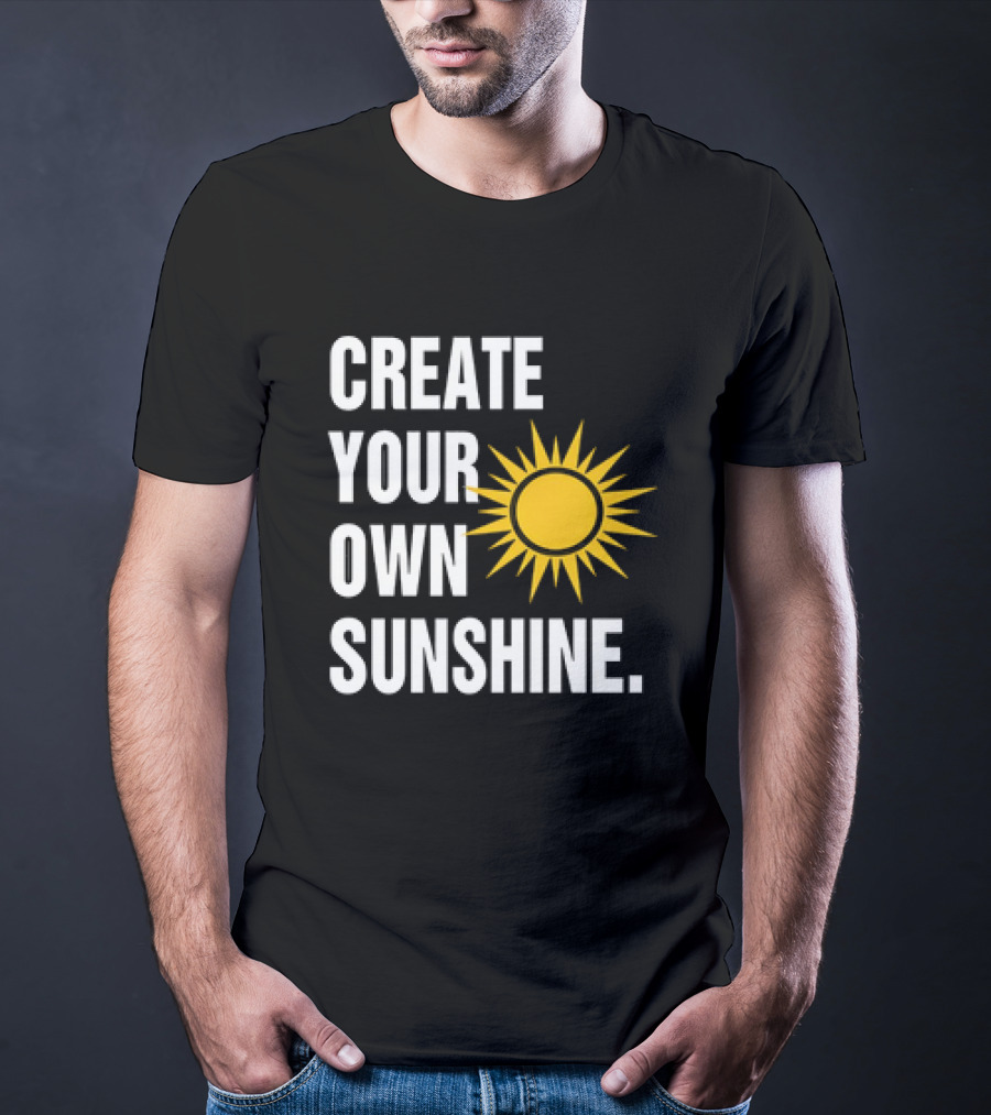 Create Your Own Sunshine Classic Sun T-Shirt