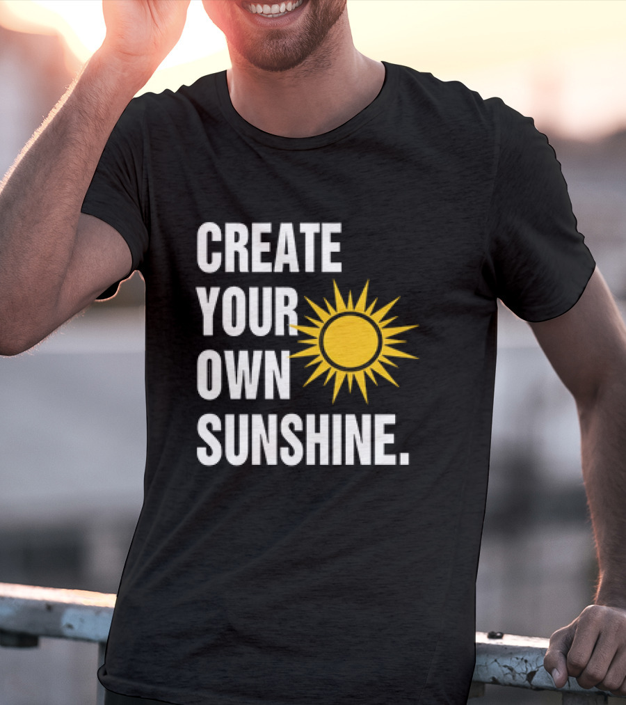 Create Your Own Sunshine Classic Sun T-Shirt
