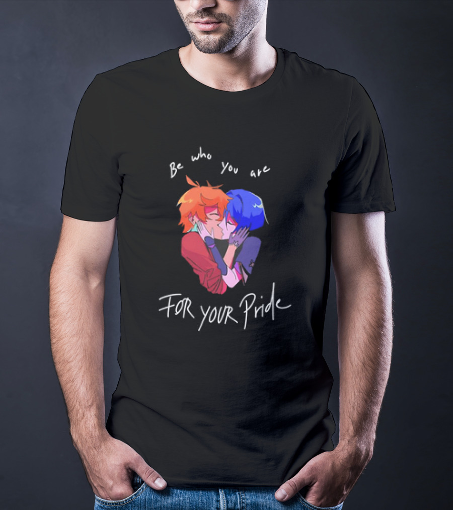 Be Who You Are For Your Pride Classic T-Shirt