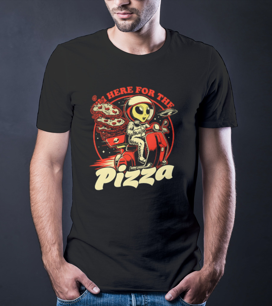Space Pizza Delivery Alien Riding Scooter I'm Here For The Pizza T-Shirt