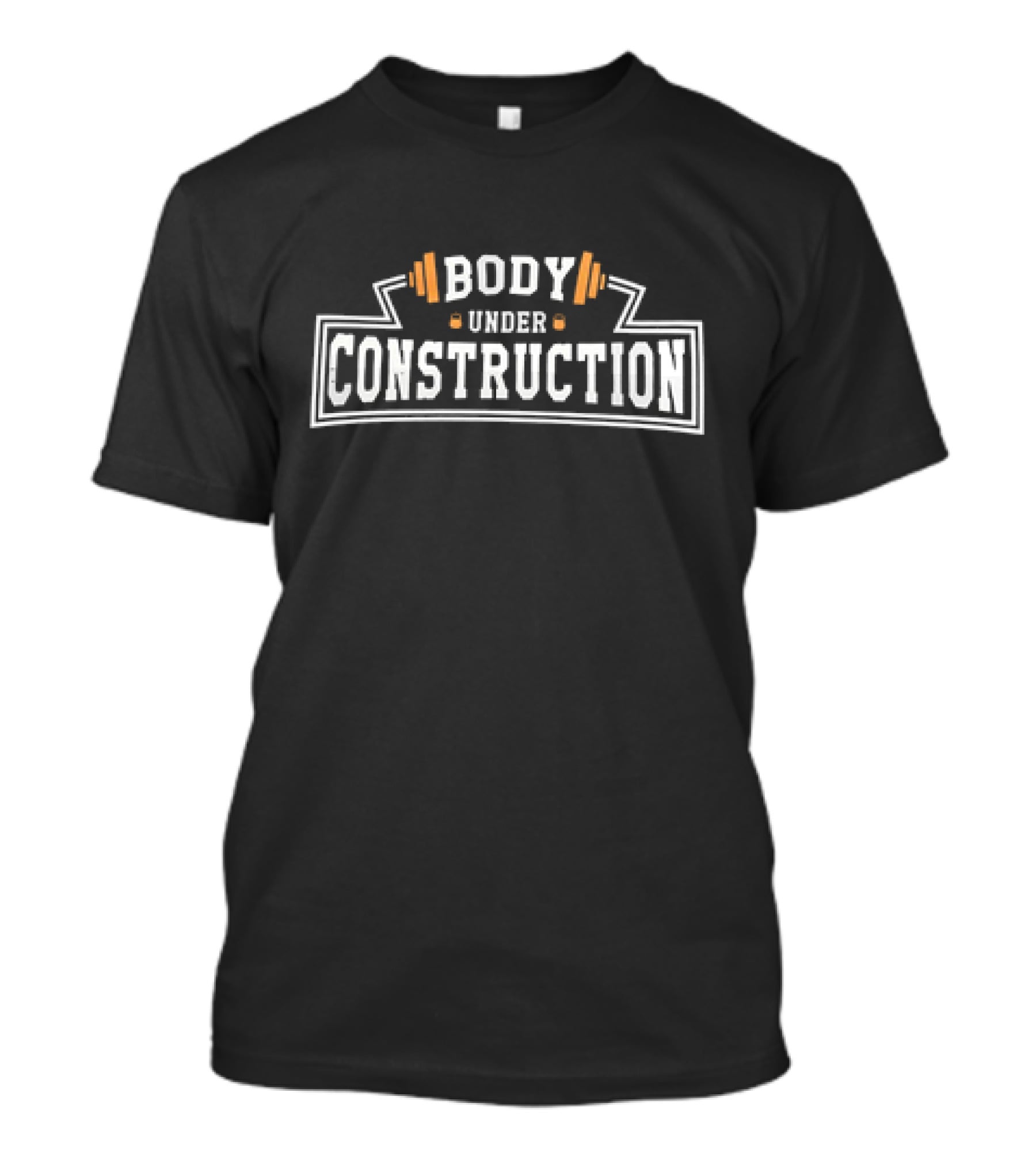 Body Under Construction Weightlifting Barbell Fitness T-Shirt
