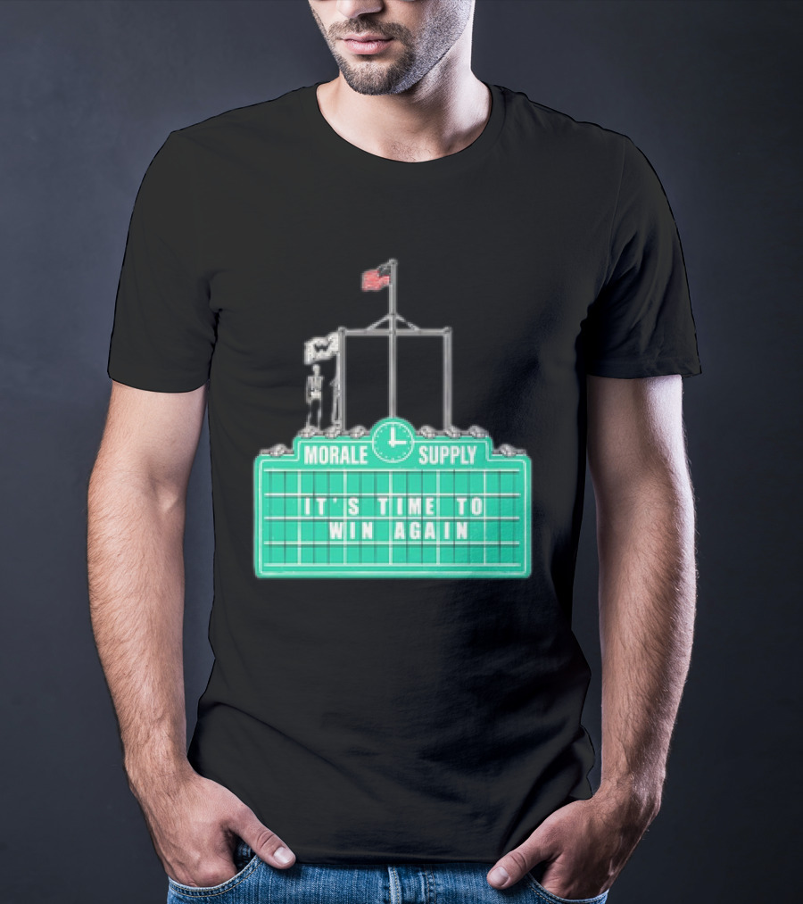 Morale Supply It's Time To Win Again Scoreboard Flag Clock T-Shirt