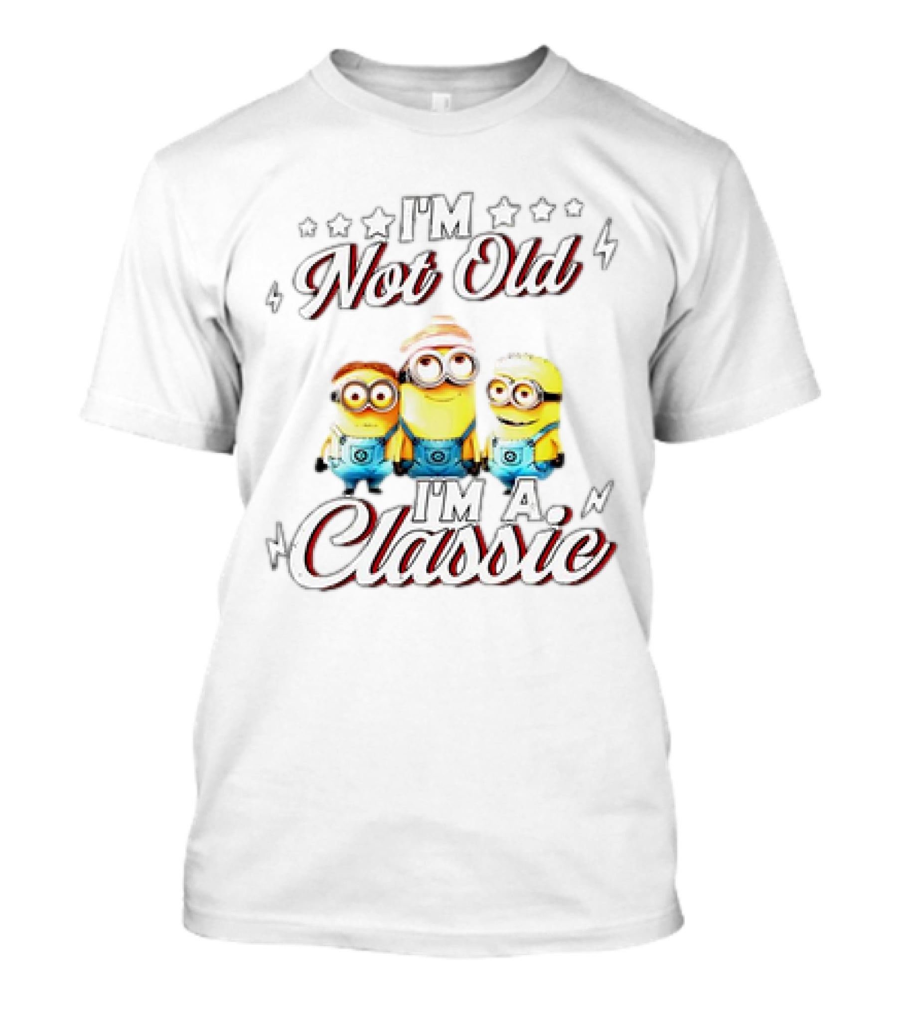 I'm Not Old I'm A Classic Minions T-Shirt