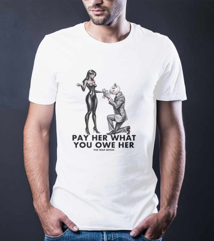 Pay Her What You Owe Her The Trap Witch Money Exchange Iconic T-Shirt