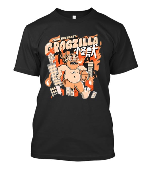 Fear The Beast Grogzilla Rampages Through Urban Chaos T-Shirt