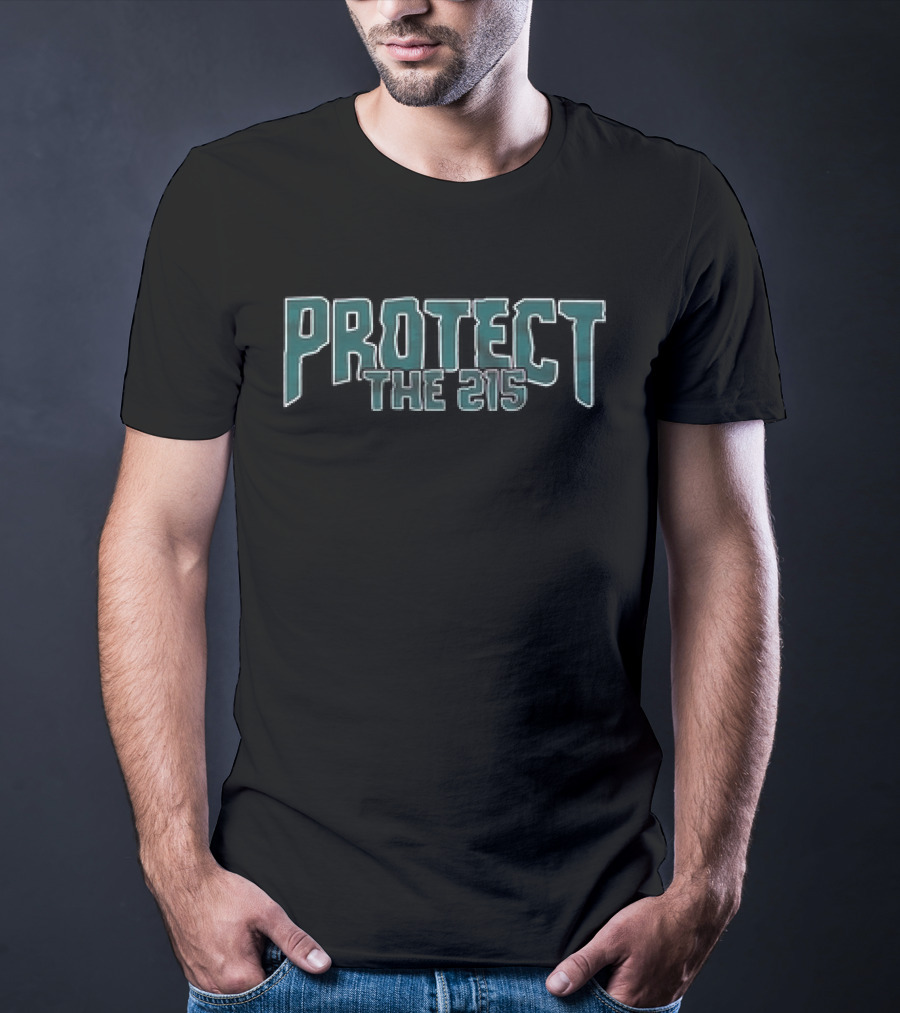 Protect The 215 Philadelphia Eagles Edition T-Shirt