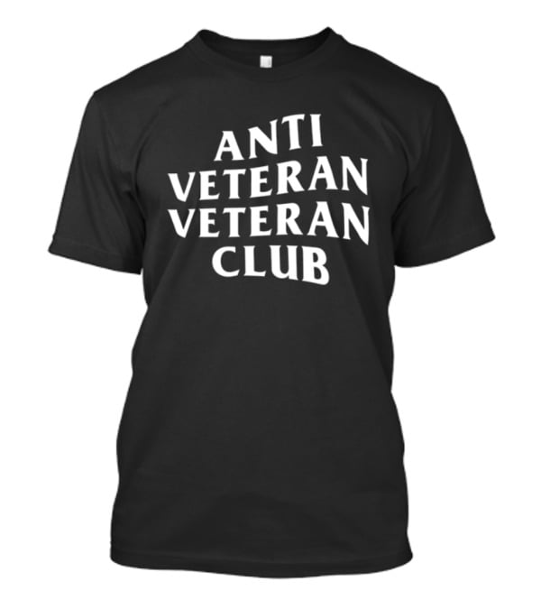 Anti Veteran Veteran Club Vintage Style White Text T-Shirt