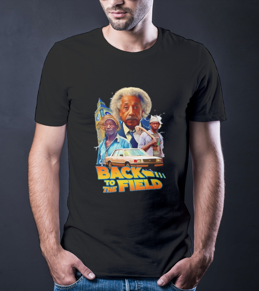 Back To The Field Einstein Time Travel Comedy UK Farmers And Car T-Shirt