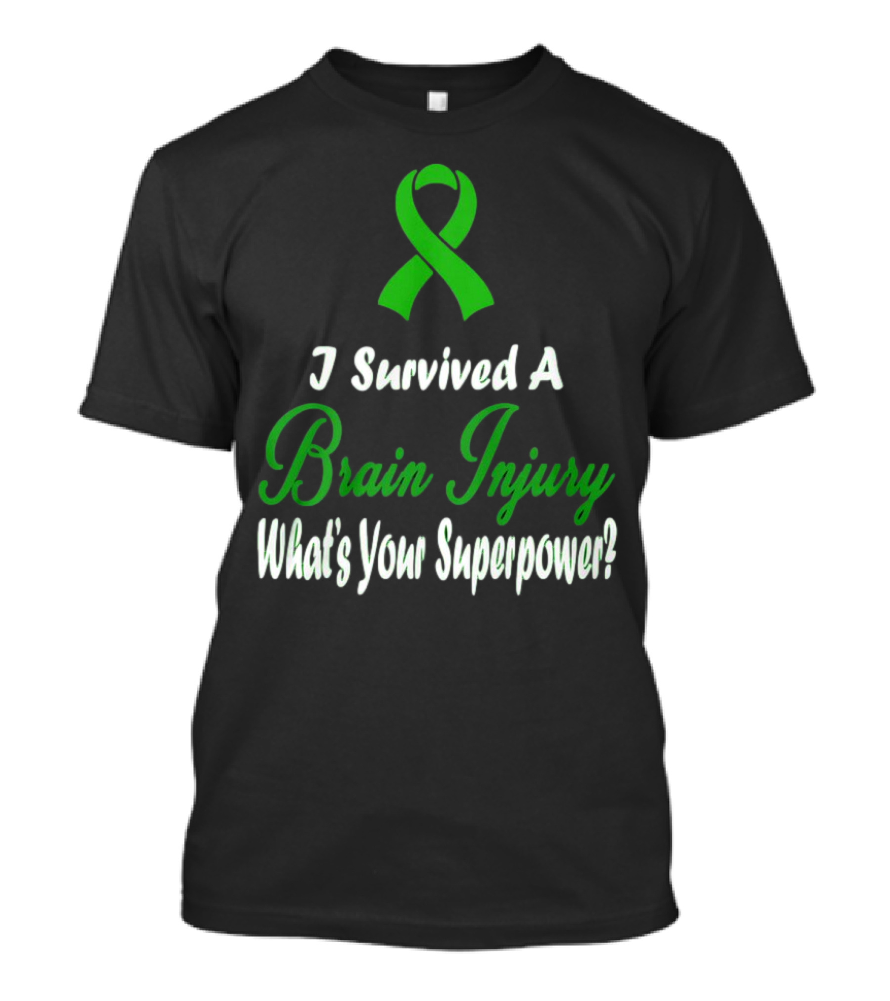 I Survived A Brain Injury What's Your Superpower? T-Shirt