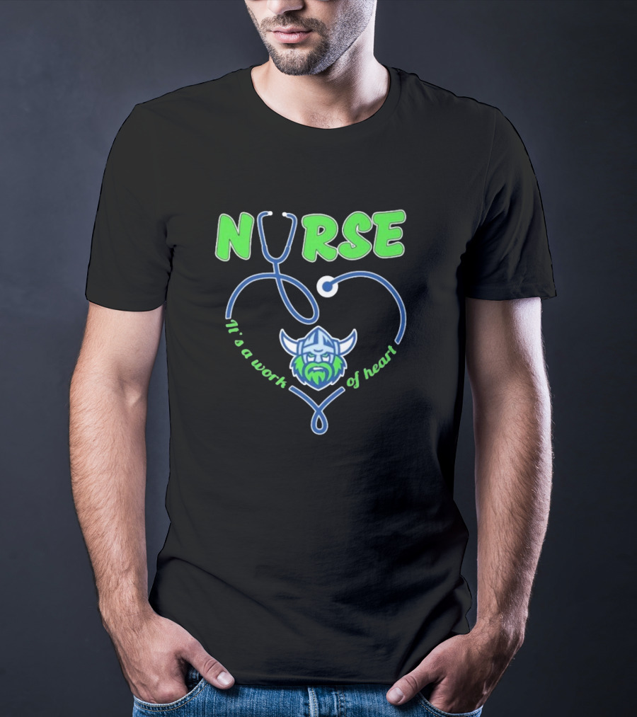 Nurse It's A Work Of Heart Canberra Raiders Stethoscope Viking Helmet T-Shirt
