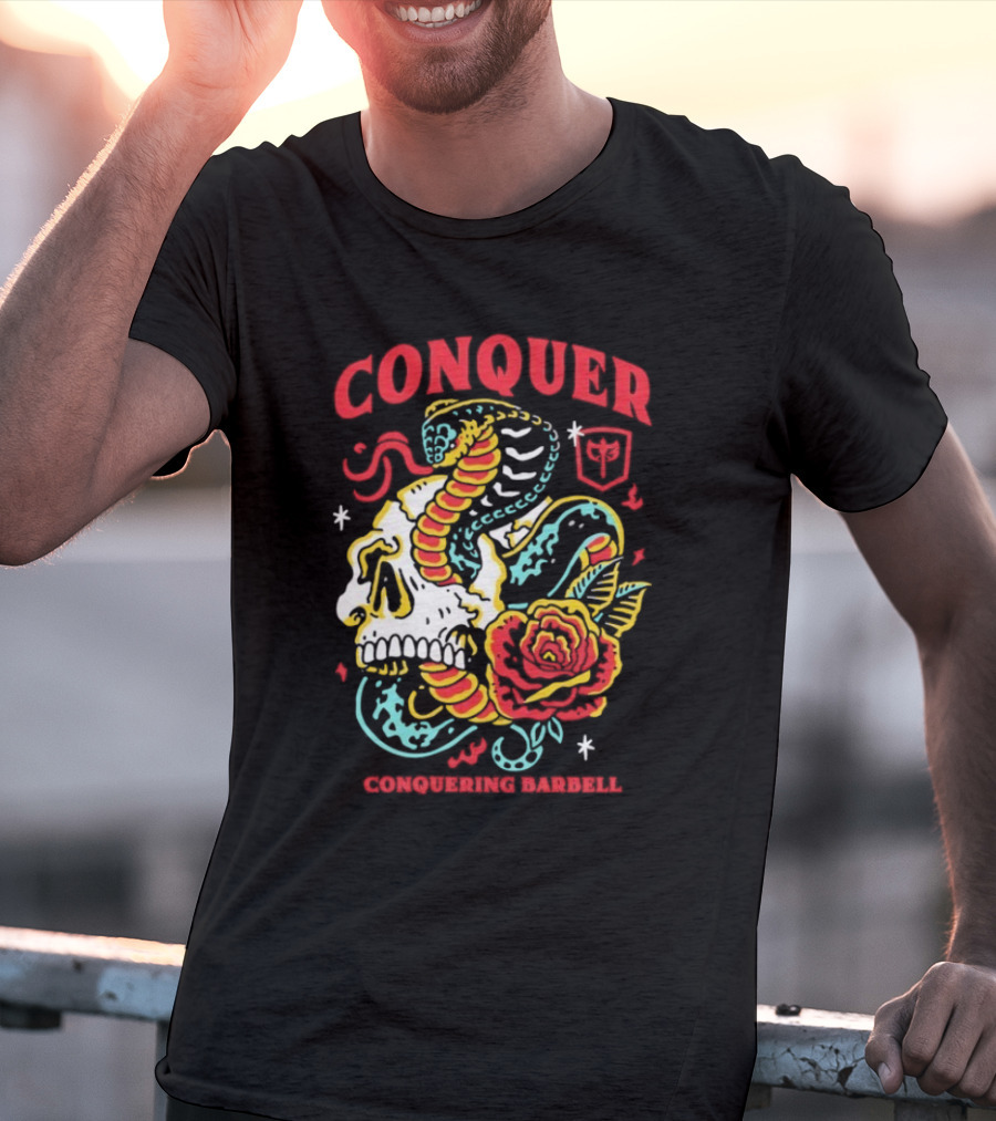Conquer Skull Snake Rose Conquering Barbell T-Shirt