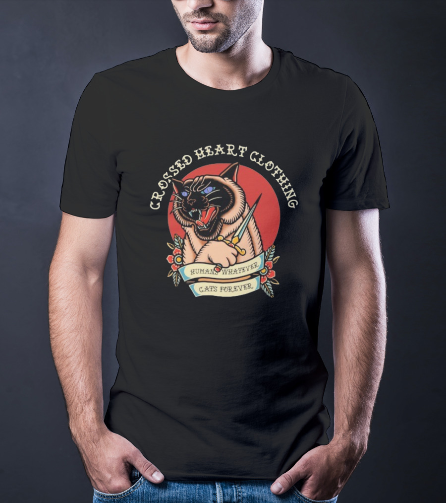 Crossed Heart Clothing Human Whatever Cats Forever Knife T-Shirt