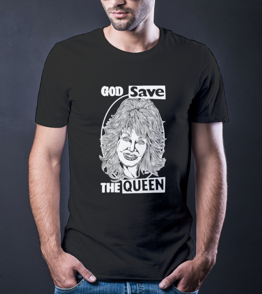 God Save The Queen Dolly Parton T-Shirt