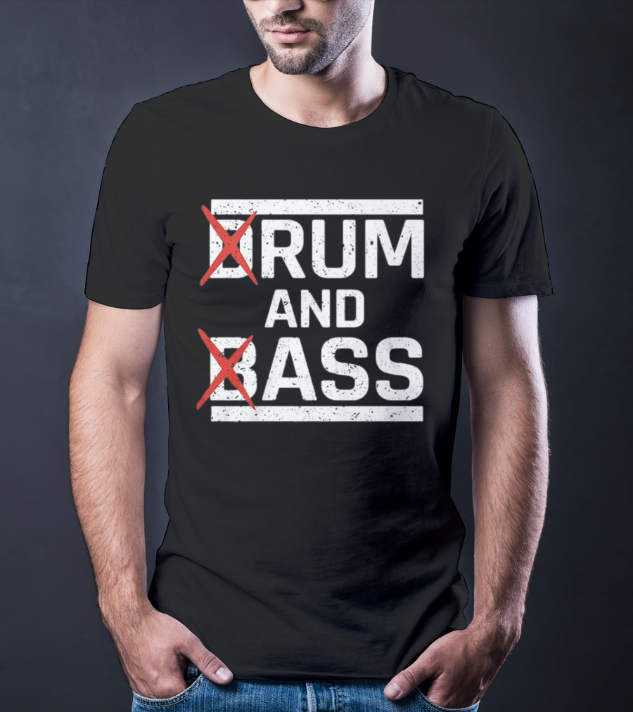 Rum And Ass Funny Saying Joke T-Shirt