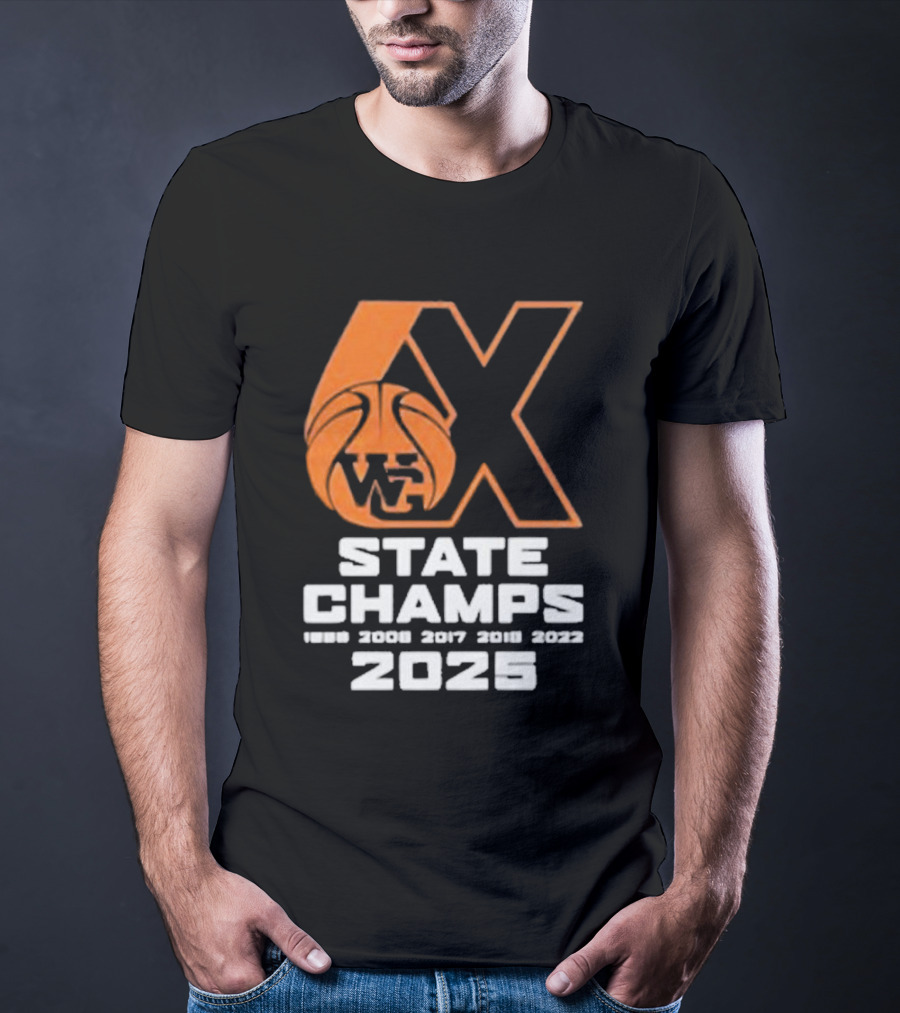 6X WG State Champs 2025 With Basketball Graphic T-Shirt