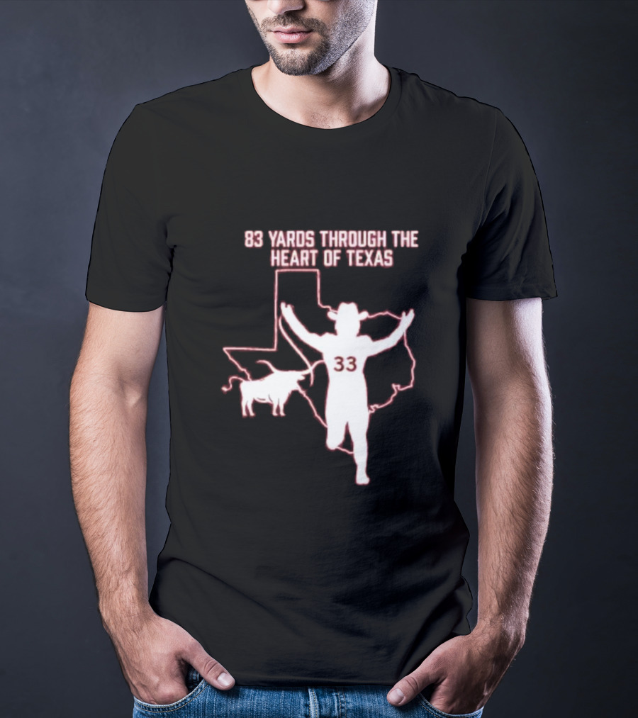 83 Yards Through The Heart Of Texas Longhorns 33 Cowboy Touchdown T-Shirt